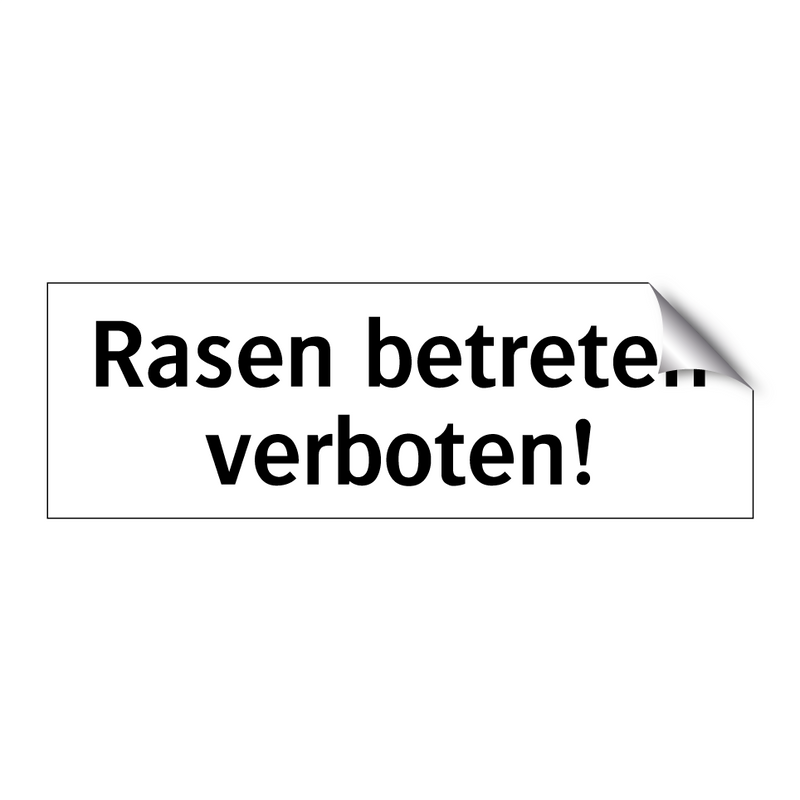 Rasen betreten verboten!