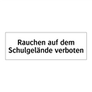 Rauchen auf dem Schulgelände verboten