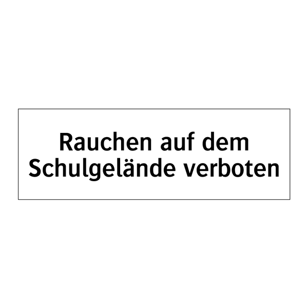 Rauchen auf dem Schulgelände verboten
