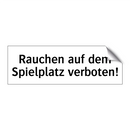 Rauchen auf dem Spielplatz verboten!