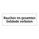 Rauchen im gesamten Gebäude verboten