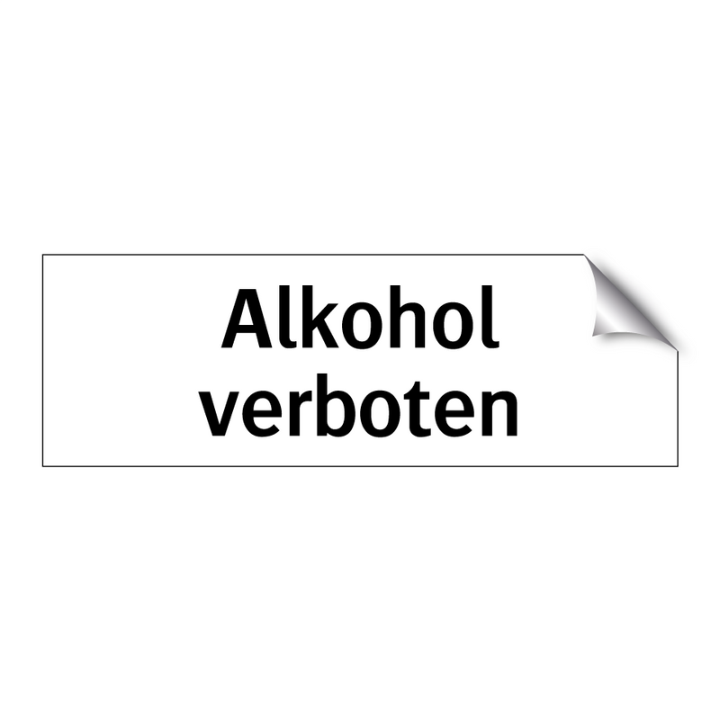 Alkohol verboten