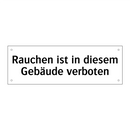 Rauchen ist in diesem Gebäude verboten