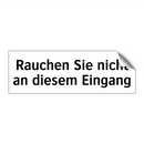 Rauchen Sie nicht an diesem Eingang