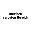 Rauchen verboten Bereich