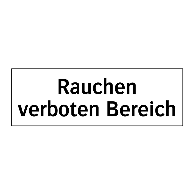 Rauchen verboten Bereich