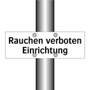 Rauchen verboten Einrichtung