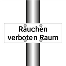Rauchen verboten Raum