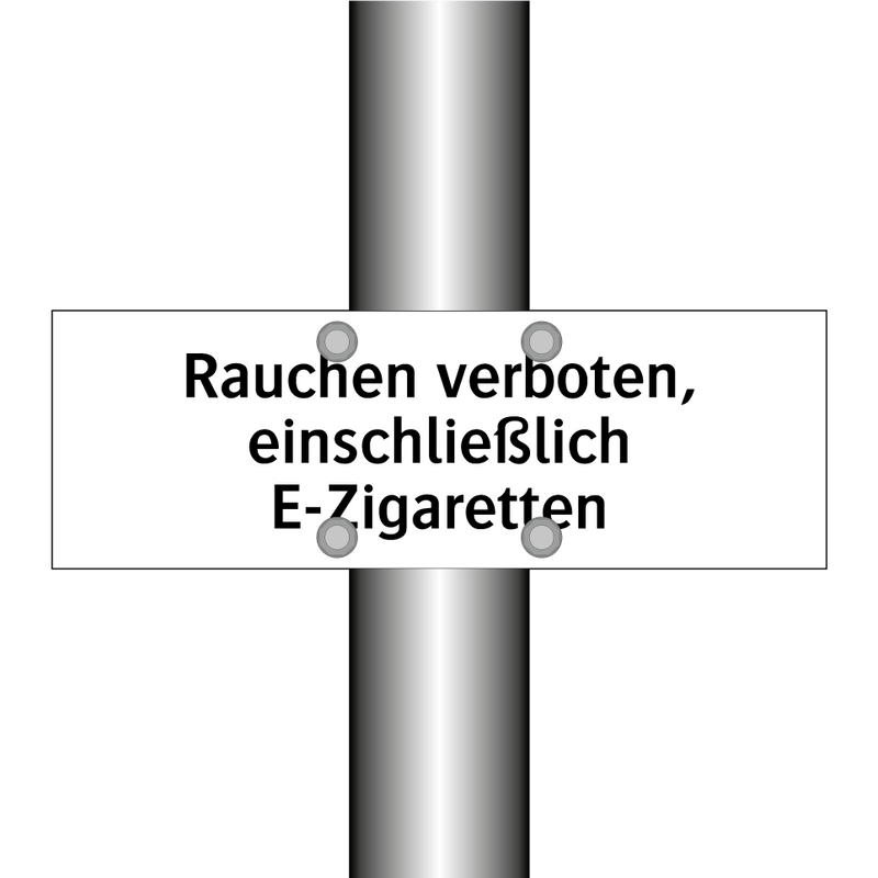 Rauchen verboten, einschließlich E-Zigaretten