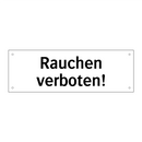 Rauchen verboten!