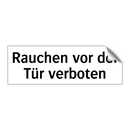 Rauchen vor der Tür verboten