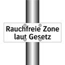 Rauchfreie Zone laut Gesetz