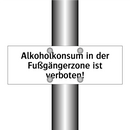 Alkoholkonsum in der Fußgängerzone ist verboten!