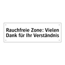 Rauchfreie Zone: Vielen Dank für Ihr Verständnis