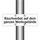 Rauchverbot auf dem ganzen Werksgelände