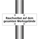 Rauchverbot auf dem gesamten Werksgelände