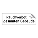 Rauchverbot im gesamten Gebäude