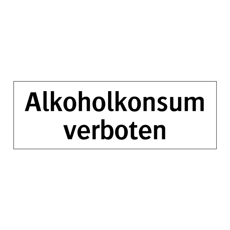 Alkoholkonsum verboten
