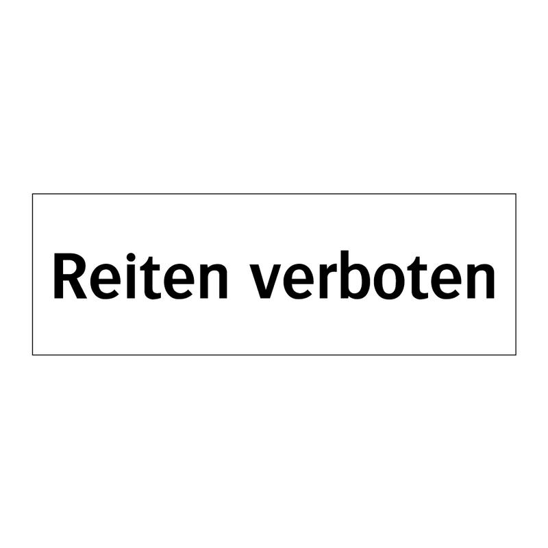 Reiten verboten