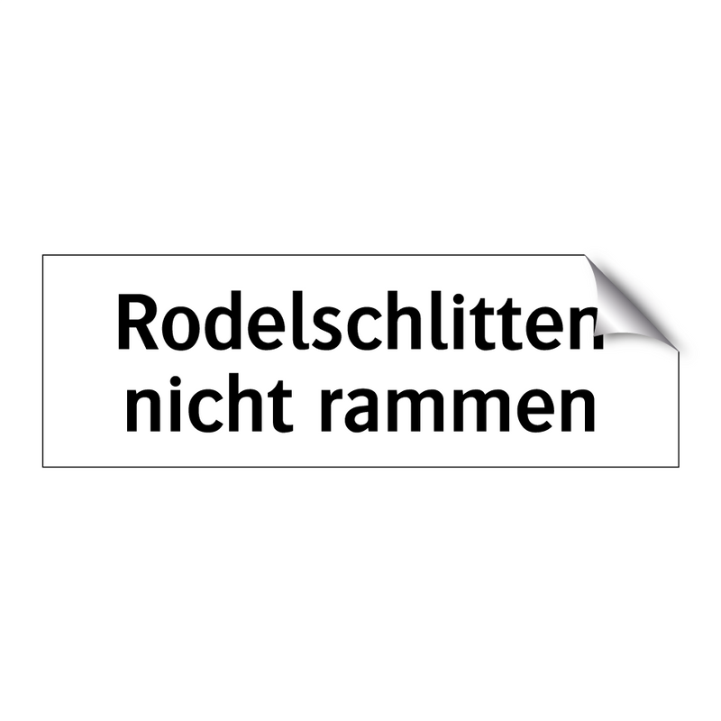 Rodelschlitten nicht rammen