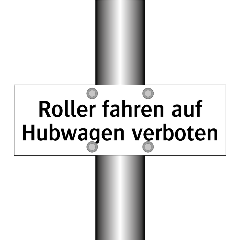 Roller fahren auf Hubwagen verboten