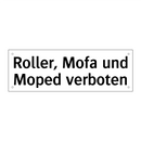 Roller, Mofa und Moped verboten