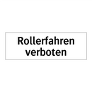 Rollerfahren verboten