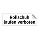 Rollschuh laufen verboten