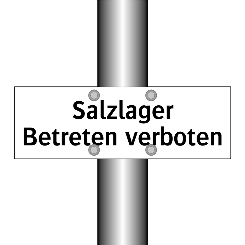 Salzlager Betreten verboten