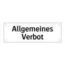 Allgemeines Verbot