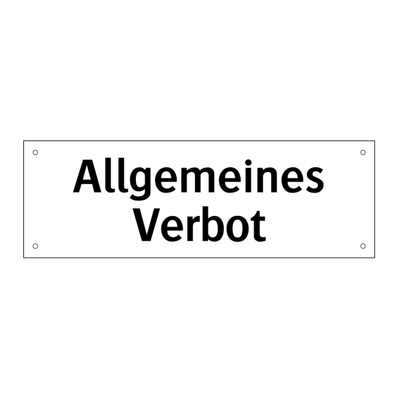 Allgemeines Verbot