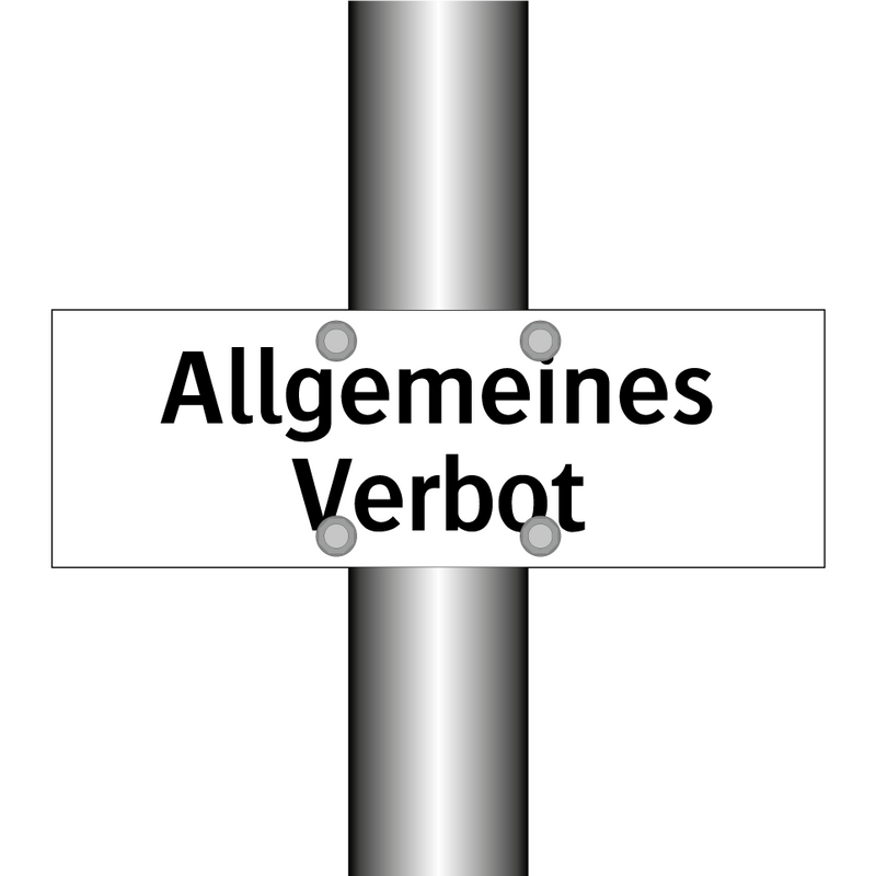Allgemeines Verbot