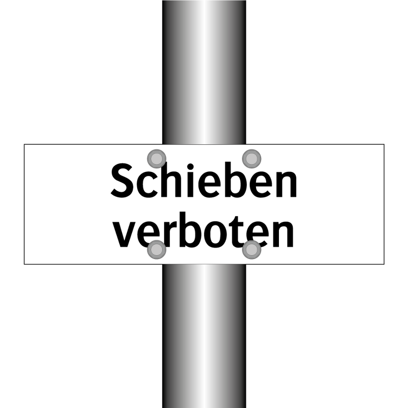Schieben verboten
