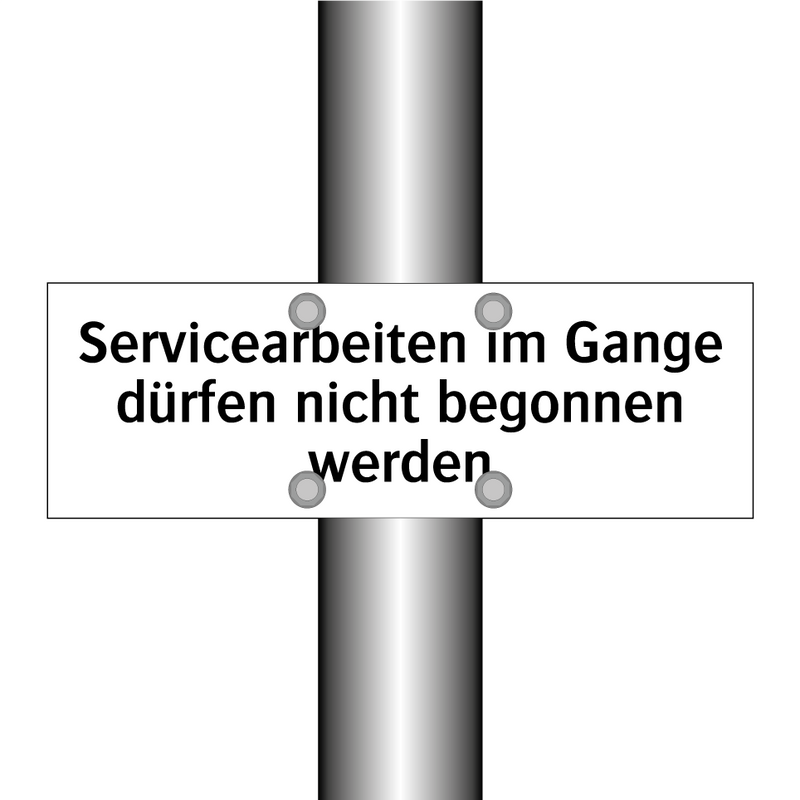 Servicearbeiten im Gange dürfen nicht begonnen werden