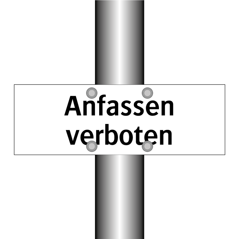 Anfassen verboten