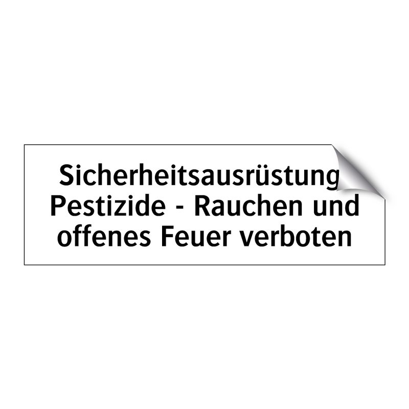 Sicherheitsausrüstung: Pestizide - Rauchen und offenes Feuer verboten