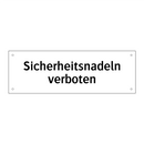 Sicherheitsnadeln verboten