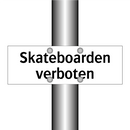 Skateboarden verboten