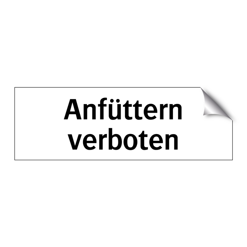 Anfüttern verboten