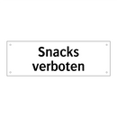 Snacks verboten