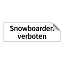 Snowboarden verboten