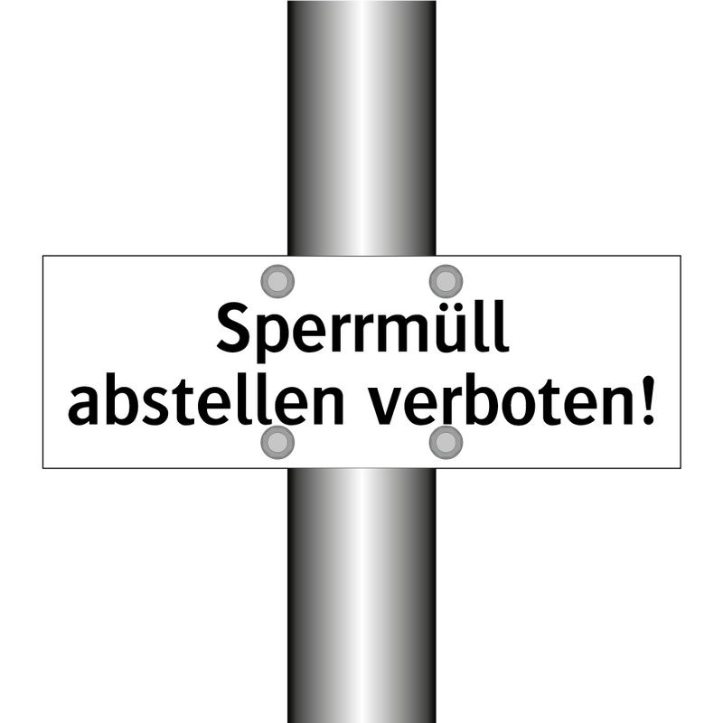Sperrmüll abstellen verboten!