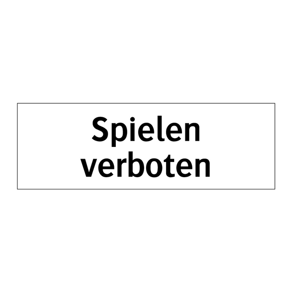 Spielen verboten