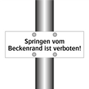 Springen vom Beckenrand ist verboten!