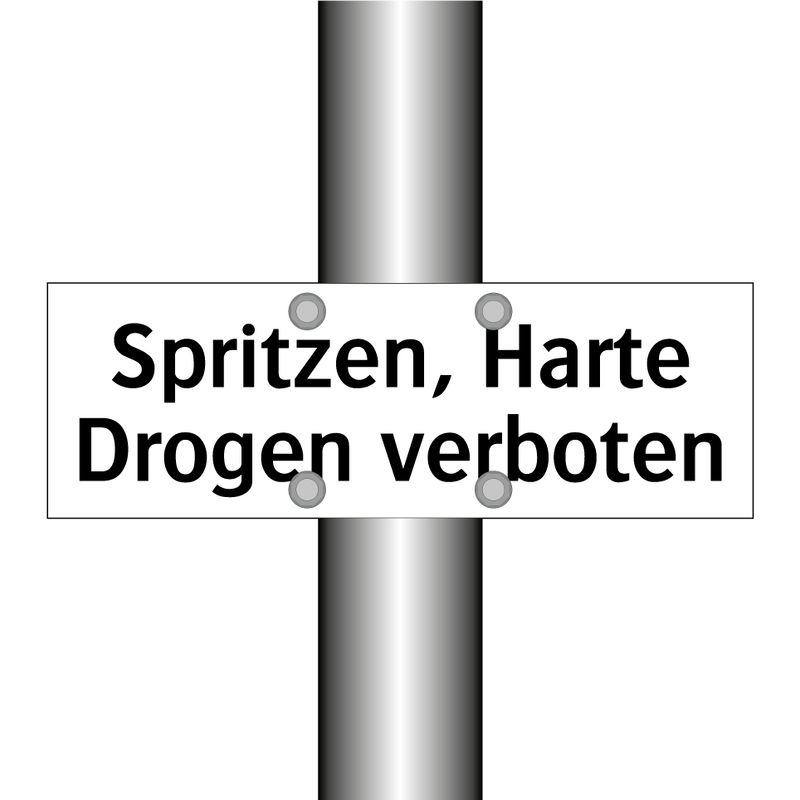 Spritzen, Harte Drogen verboten