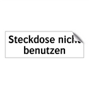 Steckdose nicht benutzen