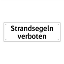 Strandsegeln verboten