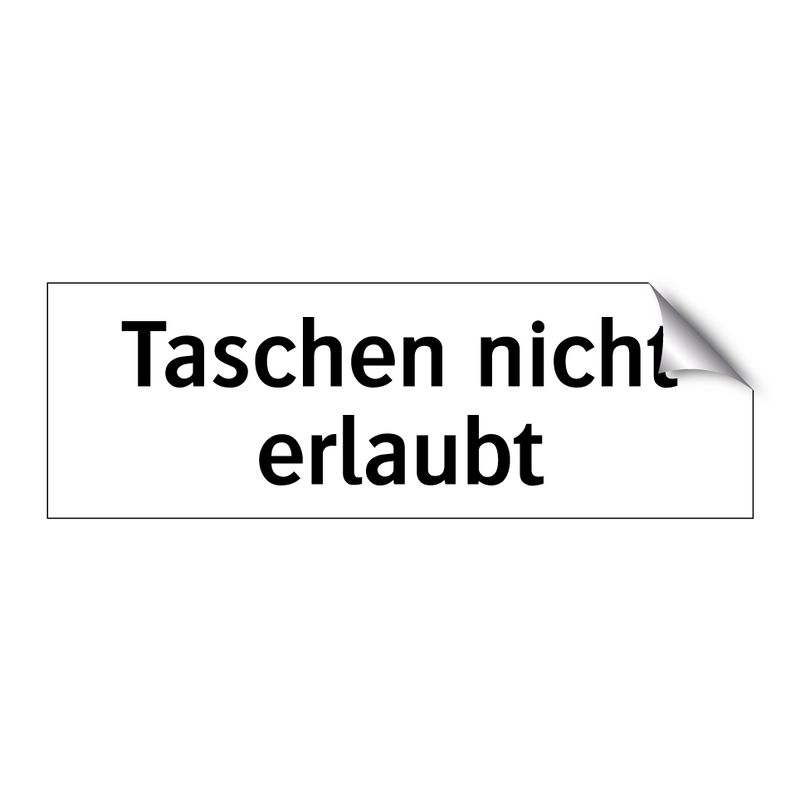 Taschen nicht erlaubt