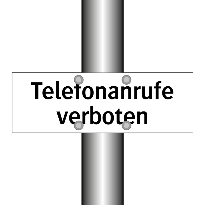 Telefonanrufe verboten