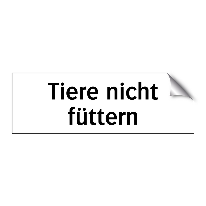 Tiere nicht füttern